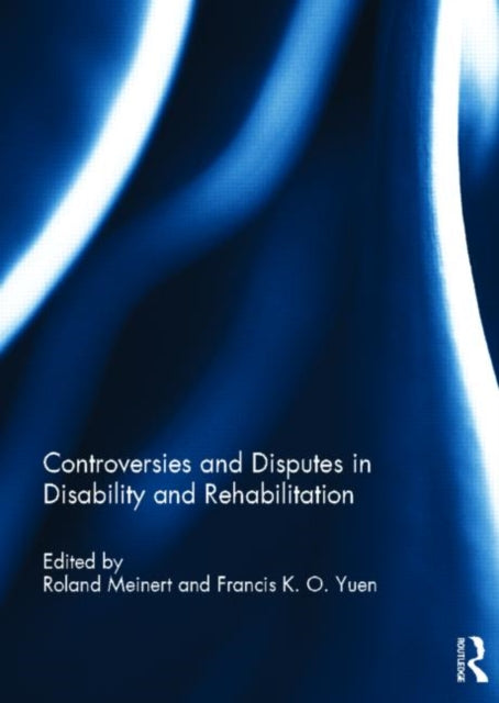 Book cover of: Controversies and Disputes in Disability and Rehabilitation