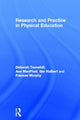 Book cover of: Research and Practice in Physical Education. By: Ann MacPhail