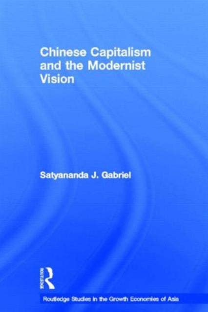 Book cover of: Chinese Capitalism and the Modernist Vision