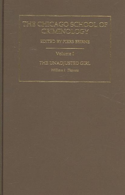 Book cover of: Chicago School of Criminology, 1914-1945. By: Piers Bierne