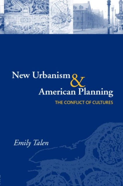 Book cover of: New Urbanism and American Planning
