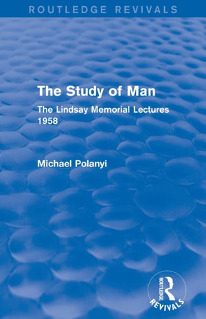 The Study of Man (Routledge Revivals)