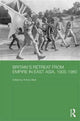 Book cover of: Britain's Retreat from Empire in East Asia, 1905-1980