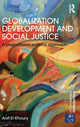 Book cover of: Globalization Development and Social Justice. By: Ann El Khoury