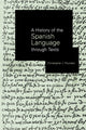 Book cover of: History of the Spanish Language through Texts. By: Christopher Pountain