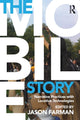 Book cover of: Mobile Story. By: Jason Farman