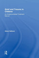 Book cover of: Grief and Trauma in Children. By: Alison Salloum