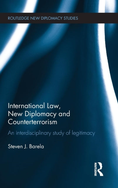 Book cover of: International Law, New Diplomacy and Counterterrorism