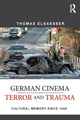 Book cover of: German Cinema - Terror and Trauma