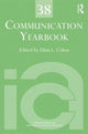 Book cover of: Communication Yearbook 38