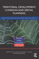 Book cover of: Territorial Development, Cohesion and Spatial Planning. By: Neil Adams