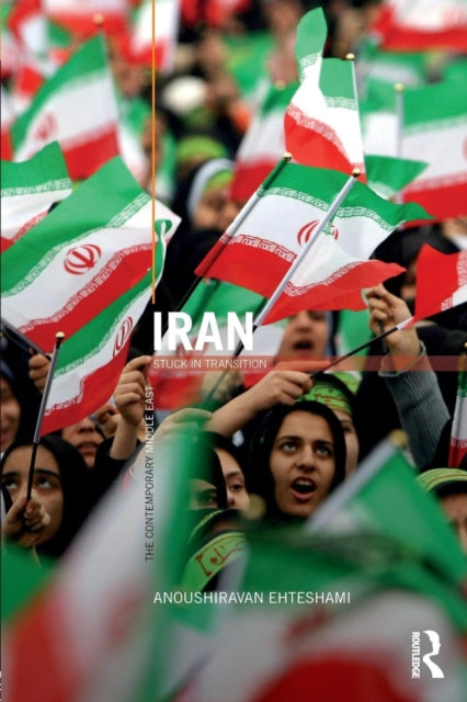 Book cover of: Iran. By: Anoushiravan Ehteshami