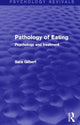Book cover of: Pathology of Eating (Psychology Revivals). By: Sara Gilbert