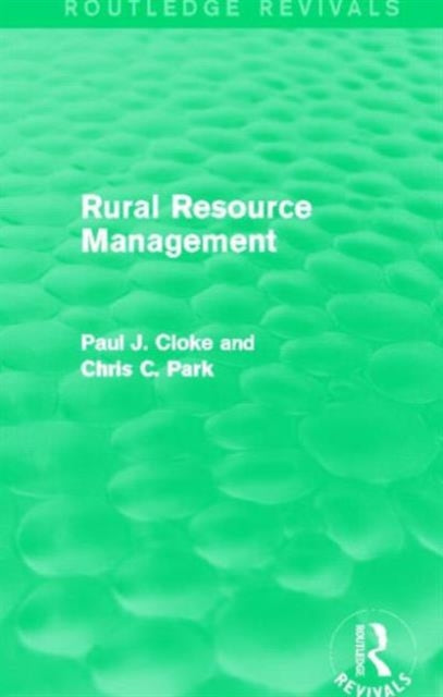 Book cover of: Rural Resource Management (Routledge Revivals). By: Paul Cloke