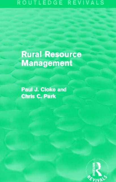 Book cover of: Rural Resource Management (Routledge Revivals). By: Paul Cloke