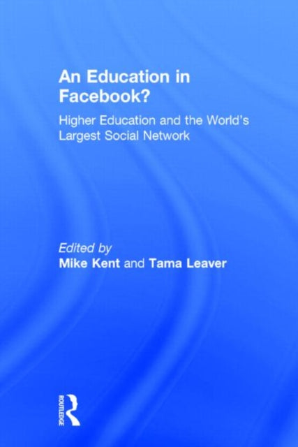 Book cover of: Education in Facebook?. By: Mike Kent