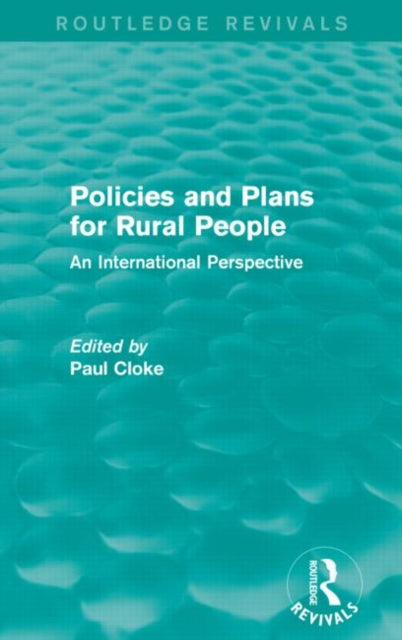 Book cover of: Policies and Plans for Rural People (Routledge Revivals). By: Paul Cloke