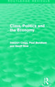 Book cover of: Class, Politics and the Economy (Routledge Revivals). By: Stewart Clegg