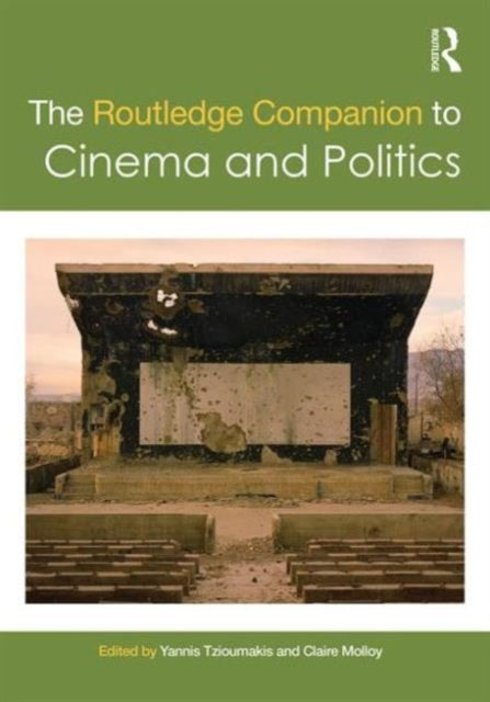 Book cover of: Routledge Companion to Cinema and Politics