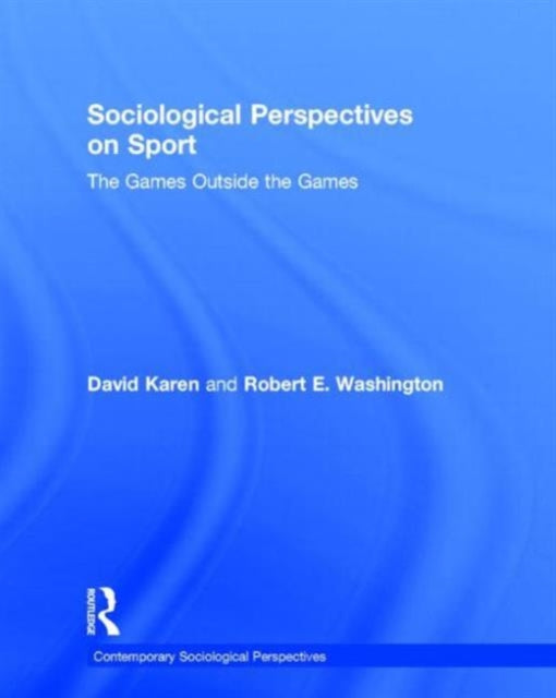 Book cover of: Sociological Perspectives on Sport