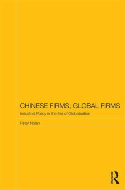 Chinese Firms, Global Firms