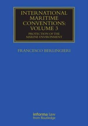 International Maritime Conventions (Volume 3)
