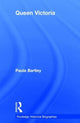 Book cover of: Queen Victoria. By: Paula Bartley