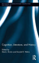 Book cover of: Cognition, Literature, and History. By: Mark J. Bruhn
