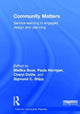 Book cover of: Community Matters: Service-Learning in Engaged Design and Planning