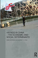 Book cover of: HIV/AIDS in China - The Economic and Social Determinants. By: Dylan Sutherland