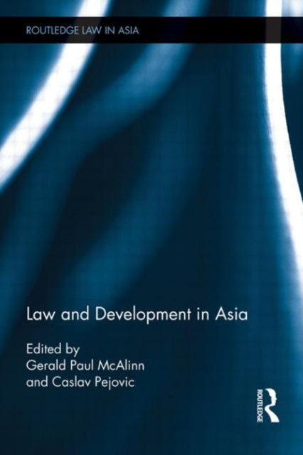 Book cover of: Law and Development in Asia. By: Gerald Paul McAlinn