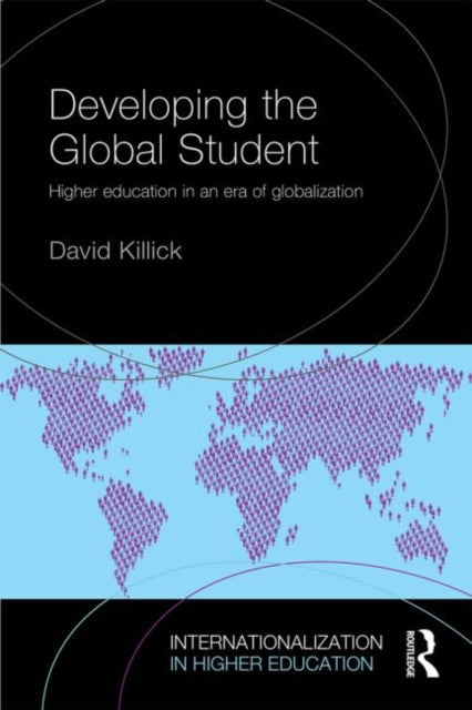 Book cover of: Developing the Global Student. By: David Killick