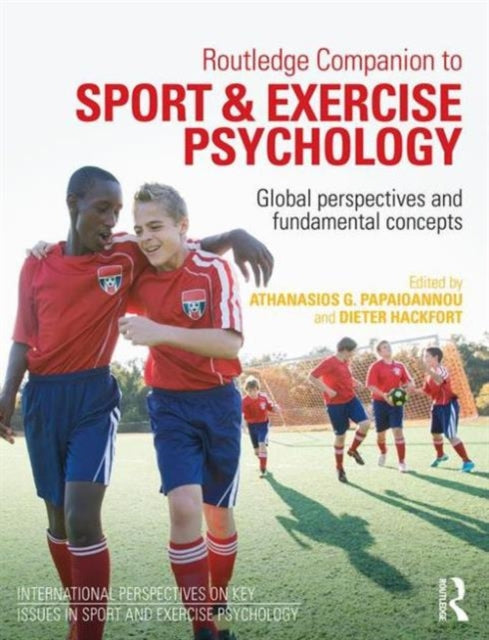 Book cover of: Routledge Companion to Sport and Exercise Psychology. By: Athanasios Papaioannou