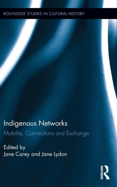Book cover of: Indigenous Networks