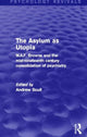 Book cover of: Asylum as Utopia (Psychology Revivals). By: Andrew T. Scull