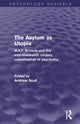 Book cover of: Asylum as Utopia (Psychology Revivals). By: Andrew T. Scull