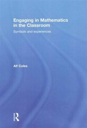 Engaging in Mathematics in the Classroom