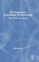 Book cover of: Theoretical Foundations of Criminology. By: Jayne Mooney