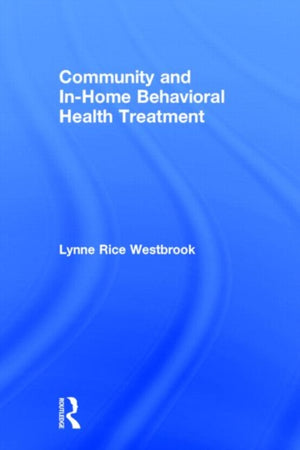 Community and In-Home Behavioral Health Treatment