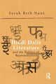 Book cover of: Hindi Dalit Literature and the Politics of Representation. By: Sarah Beth Hunt
