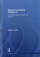 Book cover of: Dyslexia and Early Childhood. By: Barbara E. Pavey