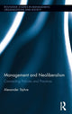 Book cover of: Management and Neoliberalism. By: Alexander Styhre