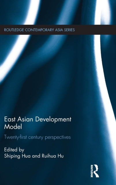 Book cover of: East Asian Development Model. By: Shiping Hua