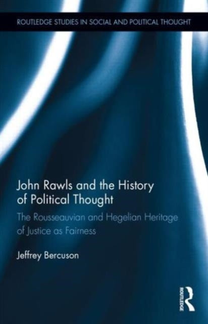 Book cover of: John Rawls and the History of Political Thought. By: Jeffrey Bercuson
