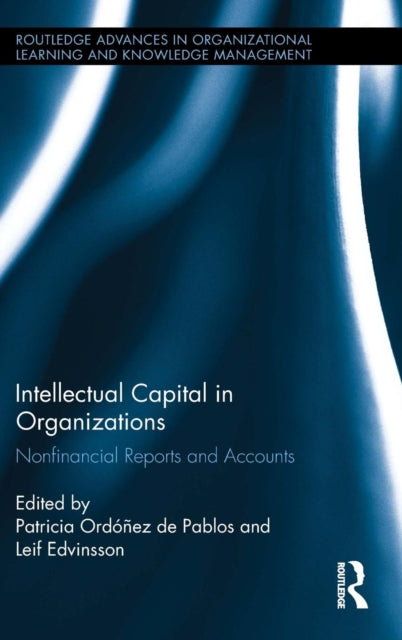 Book cover of: Intellectual Capital in Organizations. By: Patricia Ordóñez de Pablos