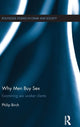 Book cover of: Why Men Buy Sex. By: Philip Birch