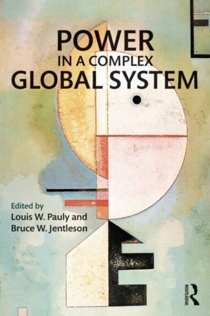 Book cover of: Power in a Complex Global System