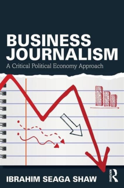 Book cover of: Business Journalism. By: Ibrahim Seaga Shaw
