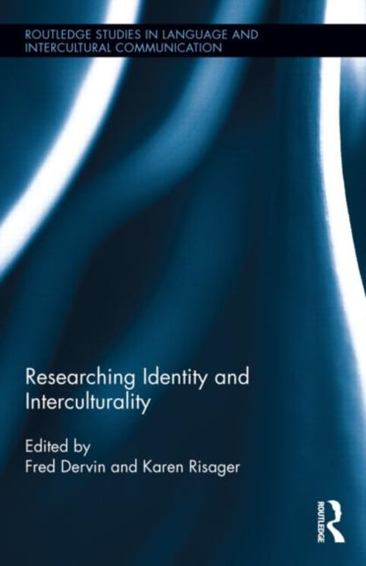 Book cover of: Researching Identity and Interculturality. By: Fred Dervin