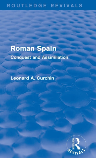 Roman Spain (Routledge Revivals)
